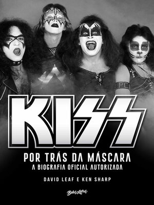 cover image of Kiss – Por trás da máscara
